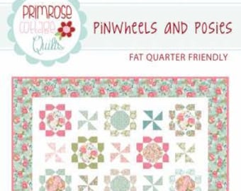 Pinwheels and Posies Quilt Pattern, Lindsey Weight, Primrose Cottage Quilts, Quilt Pattern, Fat Quarter Friendly