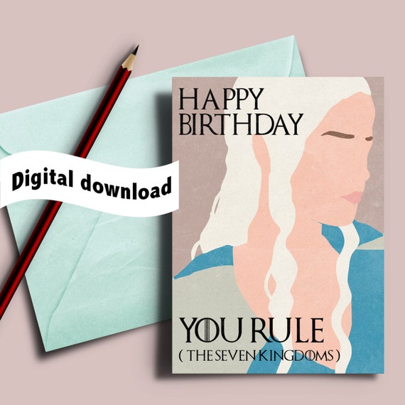 Game Of Thrones Card Happy Birthday Birthday Card Daenerys Etsy