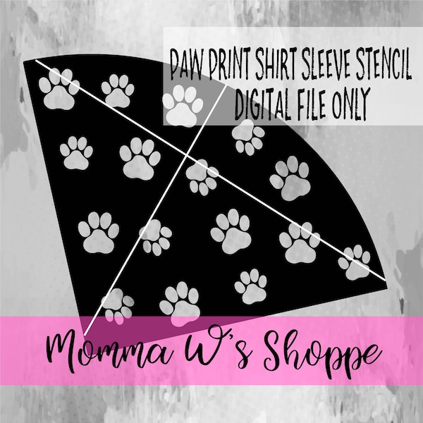 Paw Print Bleached Sleeve Stencil Digital File SVG PNG DXF