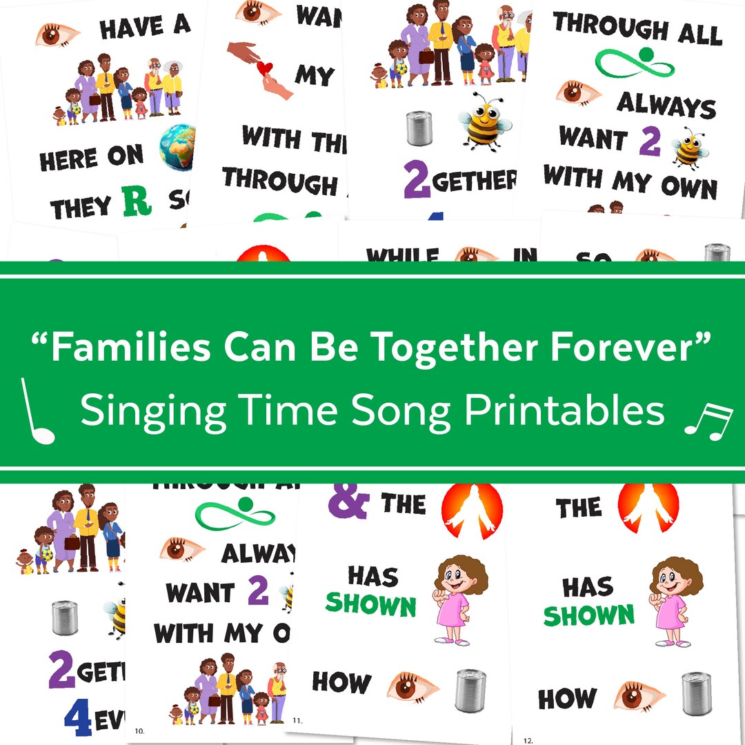 Families Can Be Together Forever | Singing Time Flipchart for Primary ...