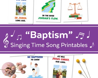 Baptism Song Flipchart: LDS Primary Singing Time (PDF/JPG)