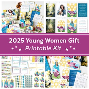 2025 LDS Young Women Printable Gift Kit: Theme Decorations (Instant Download)