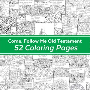 May include: A collection of 52 black and white coloring pages with various designs and Bible verses. The text "Come, Follow Me Old Testament" and "52 Coloring Pages" are displayed in green. The pages feature geometric patterns and religious themes.