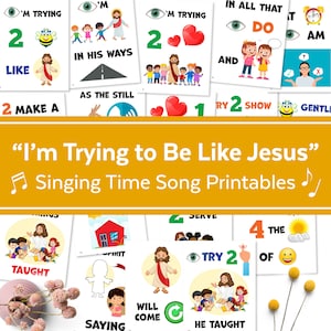 I&#39;m Trying to Be Like Jesus Primary Song Chart | August 2025 LDS Singing Time | Singing Time Flipchart for Primary Come, Follow Me