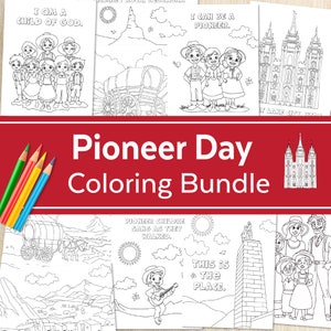 Pioneer Day Coloring Pages | LDS Pioneer Holiday July 24 Coloring Bundle | Instant Download