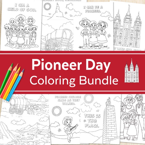 Pioneer Day Coloring Pages | LDS Pioneer Holiday July 24 Coloring Bundle | Instant Download