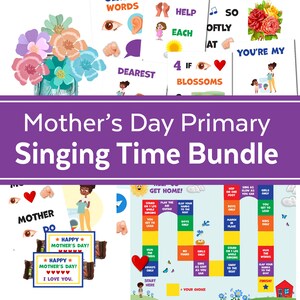 The Ultimate Mother's Day LDS Primary Singing Time Bundle