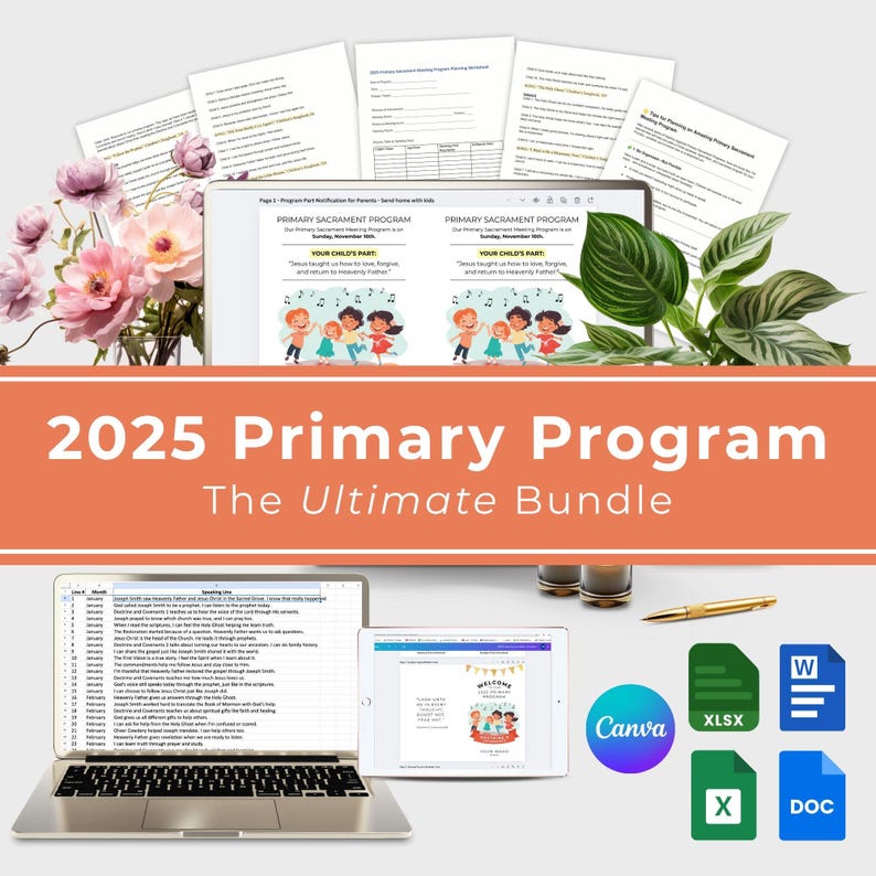 Op de afbeelding: Een oranje banner toont "2025 Primary Program The Ultimate Bundle". Een laptop, tablet en afgedrukte documenten zijn gerangschikt met bloemen en groen. Digitale bestanden bevatten Canva-, XLSX-, X- en DOC-pictogrammen.