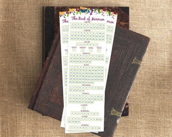 May include: A set of colorful bookmarks with floral designs and chapter numbers for each book in the Book of Mormon. The bookmarks are printed on white paper with green and brown text.