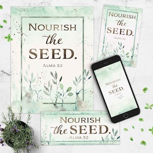 Nourish the Seed Printable Kit | Alma 32 Printables Wallpaper Bookmark
