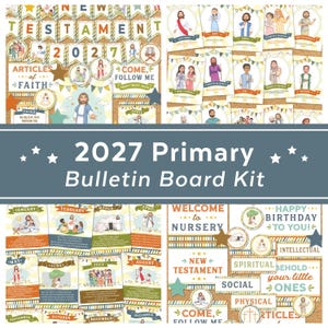 May include: A 2027 Primary Bulletin Board Kit featuring religious educational materials. Includes banners with the text New Testament, Articles of Faith, Come, Follow Me, and monthly calendar cards with illustrations of biblical figures.
