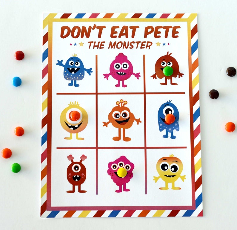 May include: A printable game board with the title "Don't Eat Pete The Monster". The board has nine squares with colorful monster illustrations. Each monster has a different expression and a different colored nose.