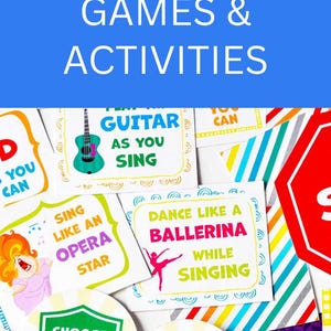 May include: A collection of printable activity cards featuring colorful illustrations and text instructions for singing games, including prompts like Sing Like An Opera Star, Dance Like A Ballerina, Play The Guitar, and Stop and Go signs.