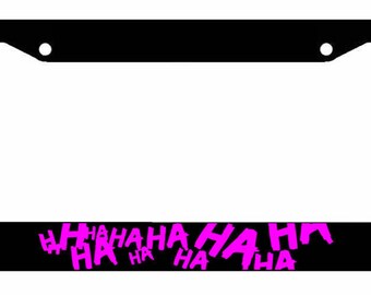 Joker Hahaha Serious Super Bad Evil Purple License Plate Frame