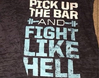 Pick Up The Bar And Fight Like Hell (Blue)