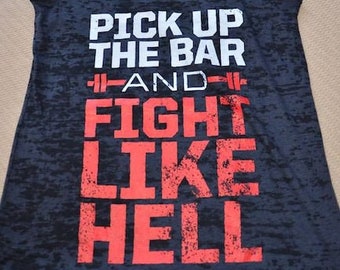 Pick Up The Bar And Fight Like Hell (Red)