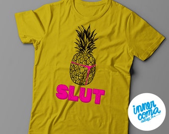 Pineapple Slut