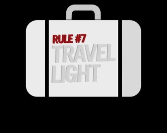 Rule #7 Travel Light T-shirt