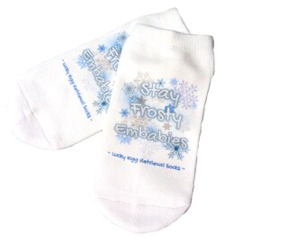 IVF Socks, Lucky Egg Retrieval Socks - Stay Frosty Embabies with Snowflakes, lucky IVF Socks