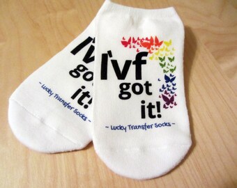 IVF Socks, Lucky Transfer Socks - "I'VF Got It" socks for IVF