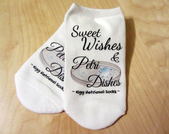 TTC IVF Socks, Sweet Dreams and Petri Dishes No Show women's Socks for IVF Egg Retrieval Day or Fertilization Day