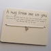 Hug bracelet, Friendship bracelet, Wish bracelet , Best friend gift, pocket hug, Special friend gift, send a hug, thinking of you gift. 