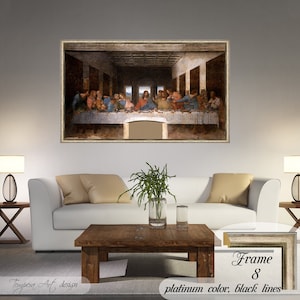 Op de afbeelding: Een ingelijste reproductie van Leonardo da Vinci's Het Laatste Avondmaal. De lijst is platina gekleurd met zwarte lijnen en de tekst "Frame 8" is zichtbaar in de rechterbenedenhoek.