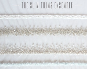 Bridal Trims Ensemble | The Slim Collection