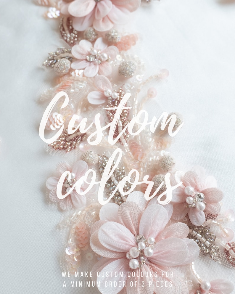 May include: Close-up of delicate pink floral embellishments with pearl accents. The text "Custom colors" is written in white on the image.  We make custom colors for a minimum order of 3 pieces.