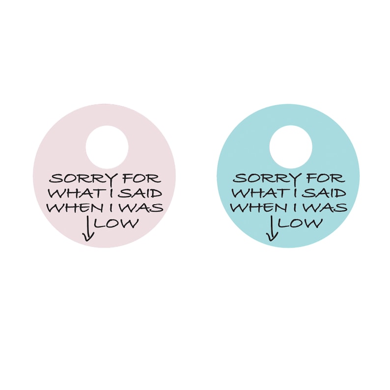 Sorry For What I Said When I Was Low - Freestyle Libre 3 Sensor Sticker - Set of Two or Choose One Set of Two