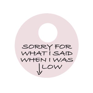 Sorry For What I Said When I Was Low - Freestyle Libre 3 Sensor Sticker - Set of Two or Choose One Pink