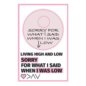 Sorry For What I Said When I Was Low - Freestyle Libre 3 Sensor Sticker - Set of Two or Choose One image 5