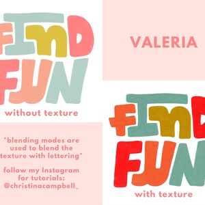 May include: A graphic design tutorial showing the difference between "Find Fun" text with and without texture. The text is in a playful, colorful, and layered style. The tutorial explains how to use blending modes to add texture to lettering.