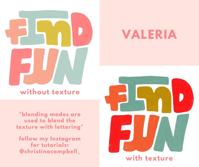 May include: A graphic design tutorial showing the difference between "Find Fun" text with and without texture. The text is in a playful, colorful, and layered style. The tutorial explains how to use blending modes to add texture to lettering.