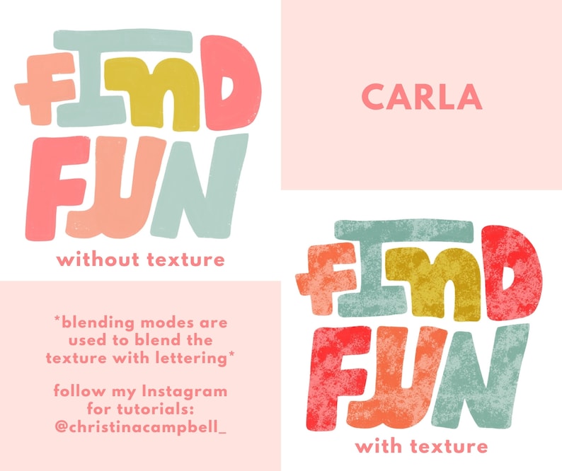 May include: A graphic design tutorial showing the difference between text with and without texture. The text reads "Find Fun" in a colorful, playful font. The top image shows the text without texture, while the bottom image shows the text with a textured background. The text "Carla" appears in the top right corner of the image.