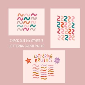 May include: A set of 3 lettering brush packs with colorful, wavy brush strokes. The text "CHECK OUT MY OTHER 3 LETTERING BRUSH PACKS" is at the bottom of the image. The text "LETTERING BRUSHES" is in a colorful, hand-drawn font.