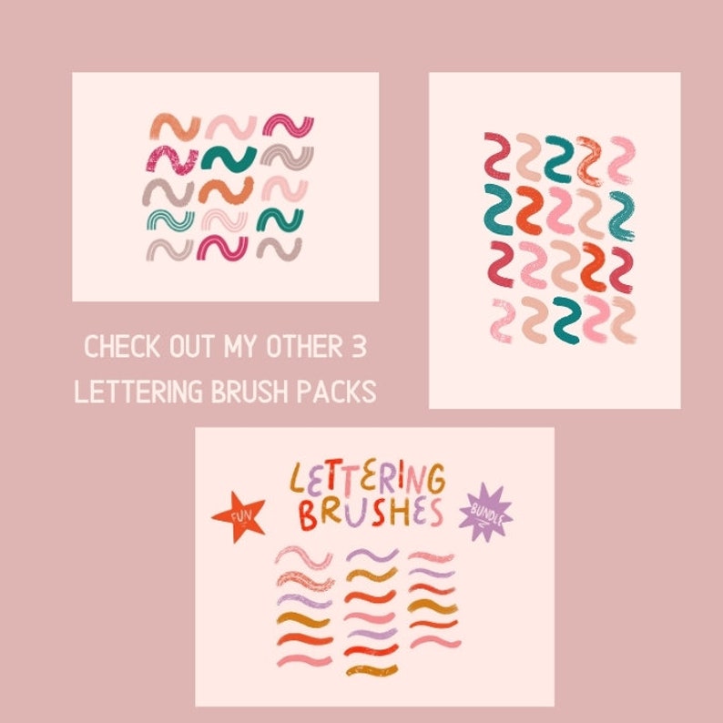 May include: A set of 3 lettering brush packs with colorful, wavy brush strokes. The text "CHECK OUT MY OTHER 3 LETTERING BRUSH PACKS" is at the bottom of the image. The text "LETTERING BRUSHES" is in a colorful, hand-drawn font.
