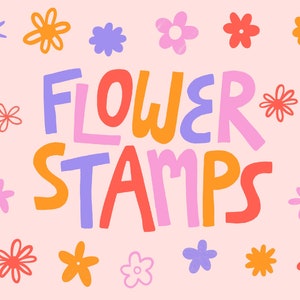 Peut inclure: Un fond rose avec le texte "FLOWER STAMPS" en lettres stylisées colorées. L'arrière-plan est décoré de petites illustrations de fleurs colorées.