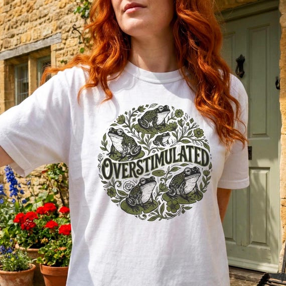 Overstimulated Frog Shirt: Cottagecore Frog Tee, Funny Anxiety Shirt, Nature Aesthetic Shirt, Frog Graphic Tee, Comfort Colors Unisex TShirt