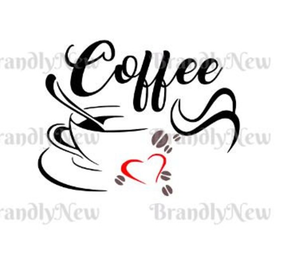 Download Coffee Wall Decal Decor Design Svg Png Dxf Download Etsy