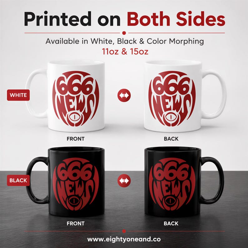 The image is an advertisement for printed mugs featuring the phrase "6666 NEWS" in red and black. The mugs are available in both white and black, with color options of white, black, and color-molding. The mugs are described as "printed on both sides" and "11oz & 15oz".