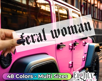 Feral woman stay feral sticker goth car sticker feral wife gothic accessories stay feral decal car window decals feral housewife sticker