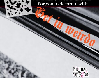 Get In Loser Car Decal | Spooky Door Sill Sticker | Funny Gothic Vinyl Decal | Alternative Car Accessories