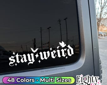 Stay Weird, Spooky Babe, Spooky Bitch, Spooky Decal, goth car accessories, spooky car accents, bats decal, witchy decals, spooky car sticker