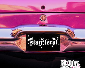 Stay Feral Car Tag: Gothic Bats & Stars License Plate