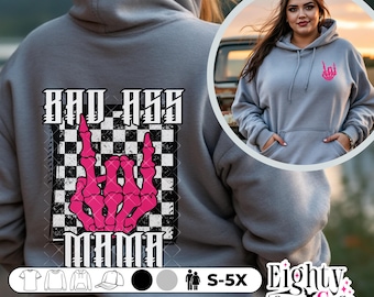Badass Mama hoodie Strong as a Mother Mommy Shirt Gift for Wife One Bad Mother Strong Mama One Bad Mother Punk Rock Style sweater for Mom