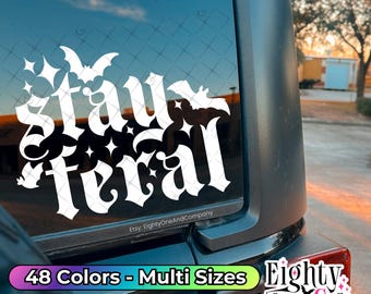 Stay Feral, Spooky Babe, Spooky Bitch, Spooky Decal, goth car accessories, spooky car accents, bats decal, witchy decals, spooky car sticker