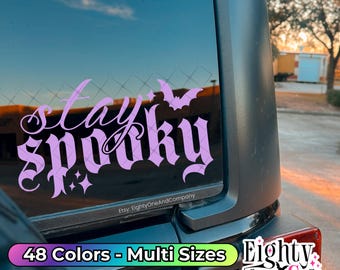 Stay Spooky decal gothic decal witchy decal spooky cute stickers goth car alternative decals goth car accessories gifts for spooky babes