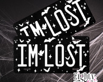 I'm lost car vanity plate gift for witches and witchcraft lovers metal license plate