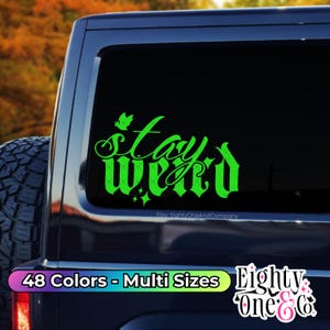 Stay Weird decal bat and sparkles keep it weird decal weirdos and weird bitches only spooky goth car stickers